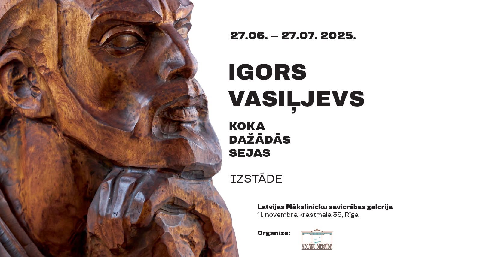 Igors Vasiļjevs-Penerdži. Koka dažādās sejas, 2025